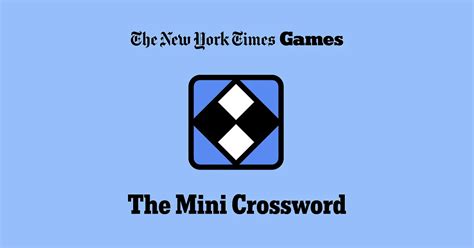 See 8-Across NYT Mini Crossword. . 6 across nyt mini today